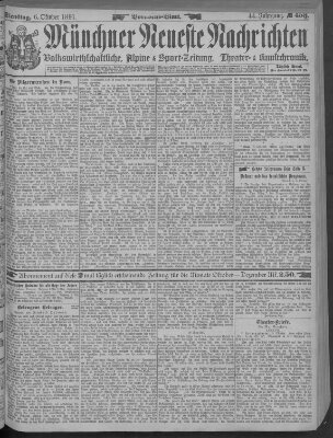 Münchner neueste Nachrichten Dienstag 6. Oktober 1891