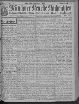 Münchner neueste Nachrichten Freitag 9. Oktober 1891