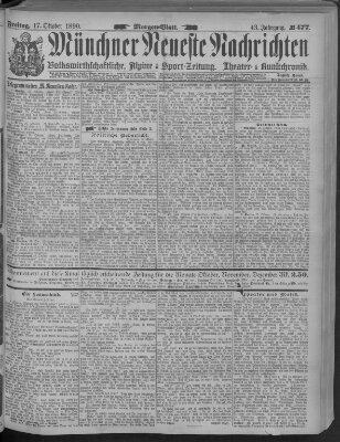 Münchner neueste Nachrichten Freitag 17. Oktober 1890