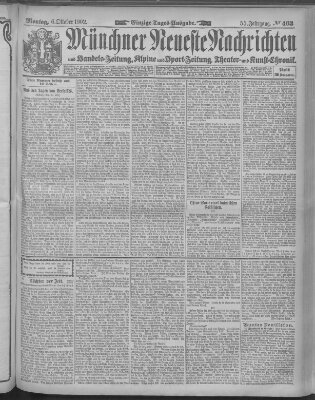 Münchner neueste Nachrichten Montag 6. Oktober 1902