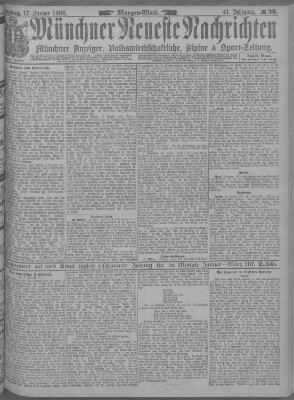 Münchner neueste Nachrichten Dienstag 17. Januar 1888
