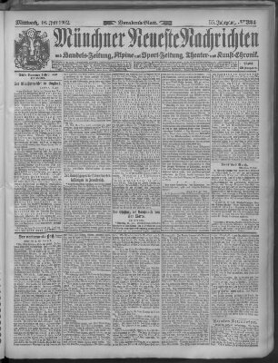 Münchner neueste Nachrichten Mittwoch 16. Juli 1902