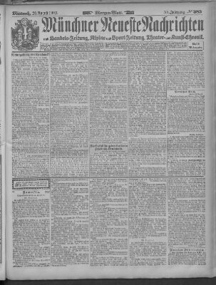 Münchner neueste Nachrichten Mittwoch 20. August 1902