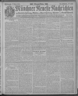 Münchner neueste Nachrichten Mittwoch 7. März 1900