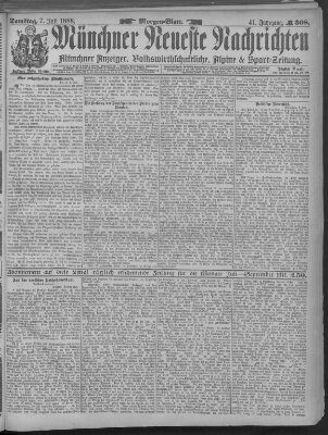 Münchner neueste Nachrichten Samstag 7. Juli 1888