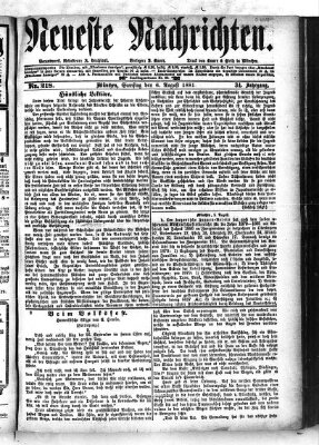Neueste Nachrichten (Münchner neueste Nachrichten) Samstag 6. August 1881