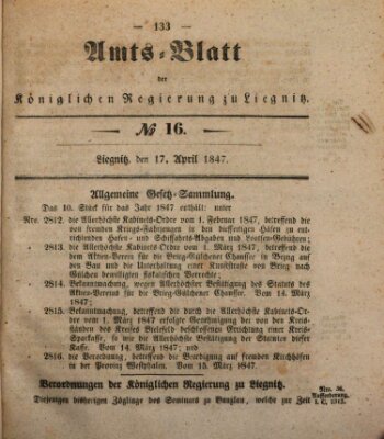 Amts-Blatt der Preußischen Regierung zu Liegnitz Samstag 17. April 1847