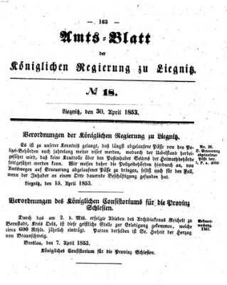 Amts-Blatt der Preußischen Regierung zu Liegnitz Samstag 30. April 1853