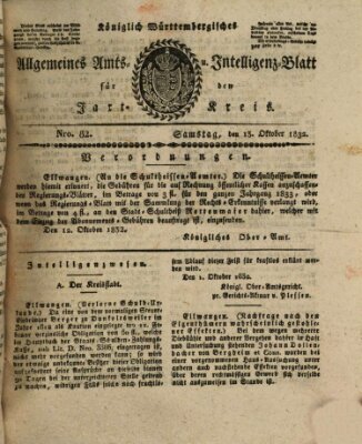 Allgemeines Amts- und Intelligenz-Blatt für den Jaxt-Kreis Samstag 13. Oktober 1832