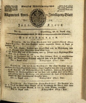 Allgemeines Amts- und Intelligenz-Blatt für den Jaxt-Kreis Samstag 16. August 1834