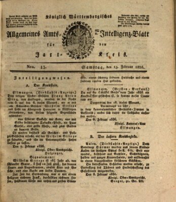 Allgemeines Amts- und Intelligenz-Blatt für den Jaxt-Kreis Samstag 13. Februar 1836