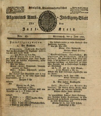 Allgemeines Amts- und Intelligenz-Blatt für den Jaxt-Kreis Samstag 4. Juni 1836