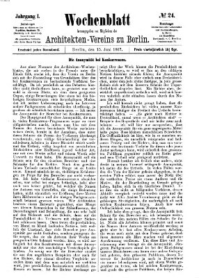 Wochenblatt (Deutsche Bauzeitung 〈Berlin〉) Samstag 15. Juni 1867