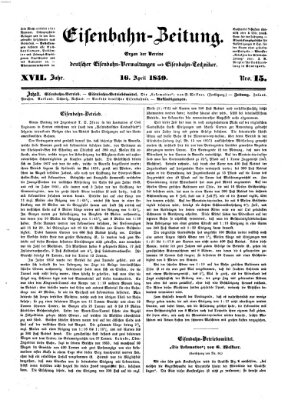 Eisenbahn-Zeitung Samstag 16. April 1859