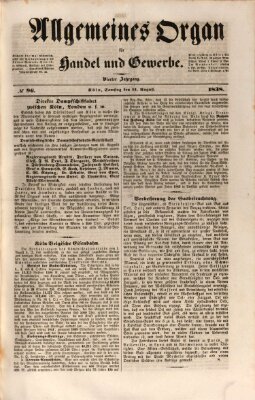Allgemeines Organ für Handel und Gewerbe und damit verwandte Gegenstände Samstag 11. August 1838