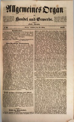 Allgemeines Organ für Handel und Gewerbe und damit verwandte Gegenstände Samstag 23. März 1839