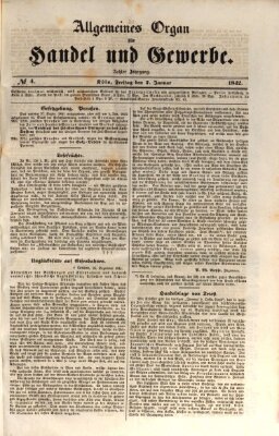 Allgemeines Organ für Handel und Gewerbe und damit verwandte Gegenstände Freitag 7. Januar 1842