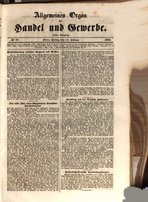 Allgemeines Organ für Handel und Gewerbe und damit verwandte Gegenstände Freitag 11. Februar 1842