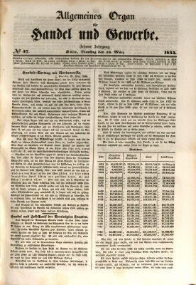 Allgemeines Organ für Handel und Gewerbe und damit verwandte Gegenstände Dienstag 26. März 1844