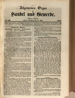 Allgemeines Organ für Handel und Gewerbe und damit verwandte Gegenstände Dienstag 14. Mai 1844