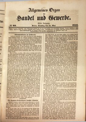 Allgemeines Organ für Handel und Gewerbe und damit verwandte Gegenstände Samstag 24. Mai 1845