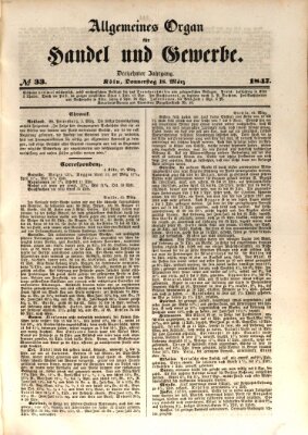 Allgemeines Organ für Handel und Gewerbe und damit verwandte Gegenstände Donnerstag 18. März 1847
