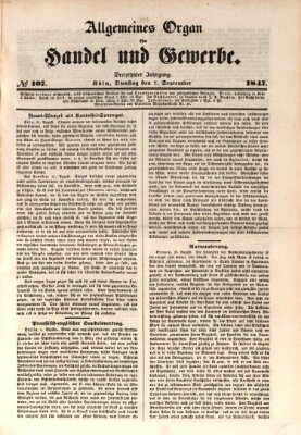 Allgemeines Organ für Handel und Gewerbe und damit verwandte Gegenstände Dienstag 7. September 1847