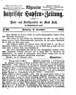 Allgemeine bayrische Hopfen-Zeitung (Allgemeine Hopfen-Zeitung) Sonntag 8. Dezember 1861