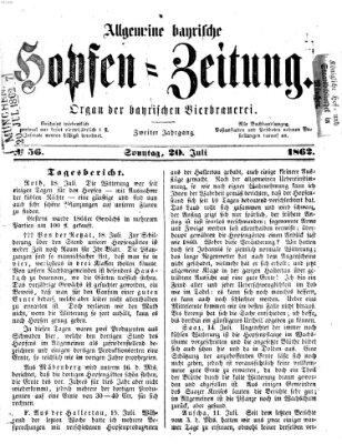 Allgemeine bayrische Hopfen-Zeitung (Allgemeine Hopfen-Zeitung) Sonntag 20. Juli 1862