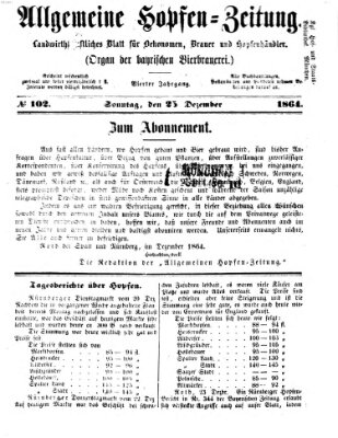 Allgemeine Hopfen-Zeitung Sonntag 25. Dezember 1864