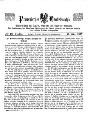 Preußisches Handels-Archiv Freitag 20. März 1857