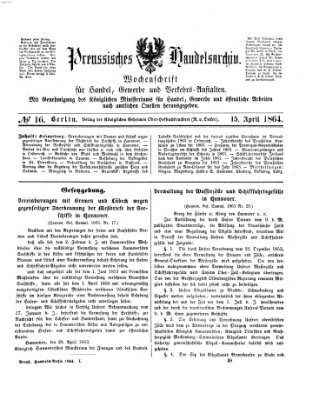 Preußisches Handels-Archiv Freitag 15. April 1864