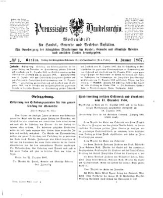 Preußisches Handels-Archiv Freitag 4. Januar 1867