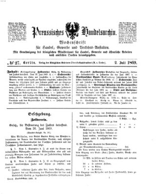Preußisches Handels-Archiv Freitag 2. Juli 1869