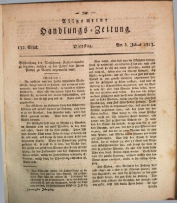 Allgemeine Handlungs-Zeitung Dienstag 6. Juli 1813