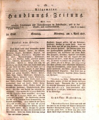Allgemeine Handlungs-Zeitung Sonntag 1. April 1827