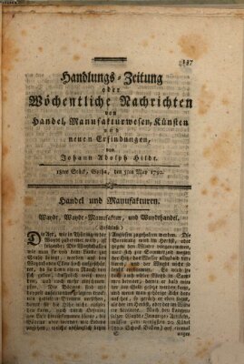 Handlungszeitung oder wöchentliche Nachrichten von Handel, Manufakturwesen, Künsten und neuen Erfindungen Samstag 5. Mai 1792