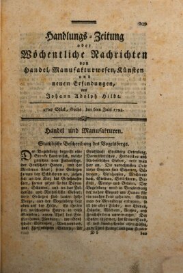Handlungszeitung oder wöchentliche Nachrichten von Handel, Manufakturwesen, Künsten und neuen Erfindungen Samstag 6. Juli 1793