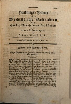 Handlungszeitung oder wöchentliche Nachrichten von Handel, Manufakturwesen, Künsten und neuen Erfindungen Samstag 27. Juli 1793