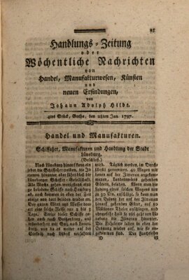 Handlungszeitung oder wöchentliche Nachrichten von Handel, Manufakturwesen, Künsten und neuen Erfindungen Samstag 28. Januar 1797
