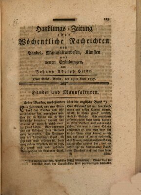 Handlungszeitung oder wöchentliche Nachrichten von Handel, Manufakturwesen, Künsten und neuen Erfindungen Samstag 29. April 1797
