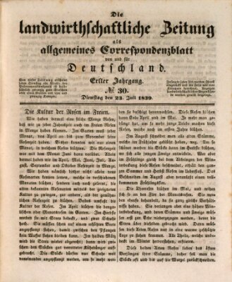 Die landwirthschaftliche Zeitung als allgemeines Correspondenzblatt von und für Deutschland Dienstag 23. Juli 1839
