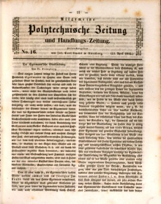 Allgemeine polytechnische Zeitung und Handlungs-Zeitung (Allgemeine Handlungs-Zeitung) Donnerstag 21. April 1842