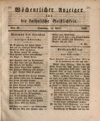 Wöchentlicher Anzeiger für die katholische Geistlichkeit Samstag 18. April 1835