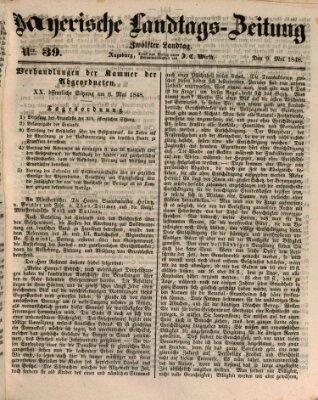 Bayerische Landtags-Zeitung Dienstag 9. Mai 1848