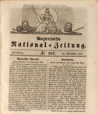 Bayerische National-Zeitung Dienstag 28. November 1837