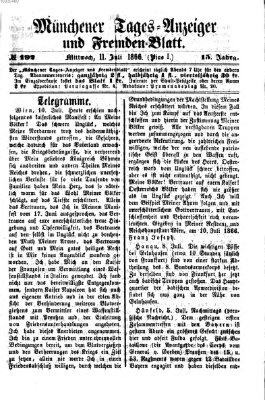 Münchener Tages-Anzeiger und Fremden-Blatt (Münchener Tages-Anzeiger) Mittwoch 11. Juli 1866