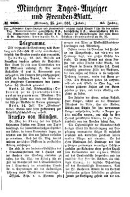 Münchener Tages-Anzeiger und Fremden-Blatt (Münchener Tages-Anzeiger) Mittwoch 25. Juli 1866