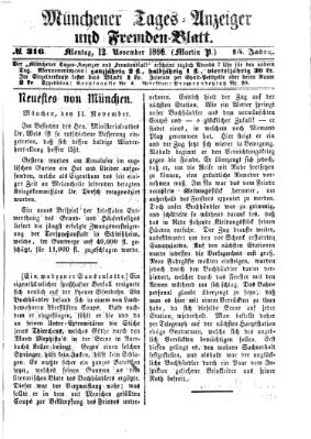 Münchener Tages-Anzeiger und Fremden-Blatt (Münchener Tages-Anzeiger) Montag 12. November 1866