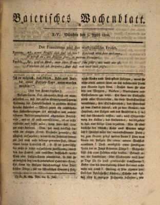 Baierisches Wochenblatt (Kurpfalzbaierisches Wochenblatt) Samstag 5. April 1800